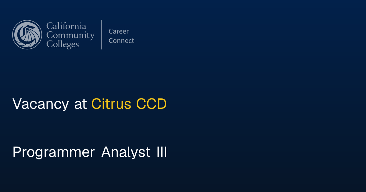 Programmer Analyst III | Community College Career Connect